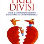 Figli divisi di Amy J. L. Baker